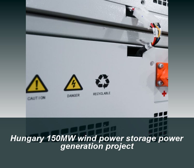 Hungary 150MW wind power storage power generation project
