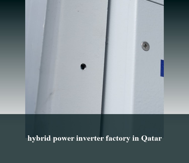 hybrid power inverter factory in Qatar