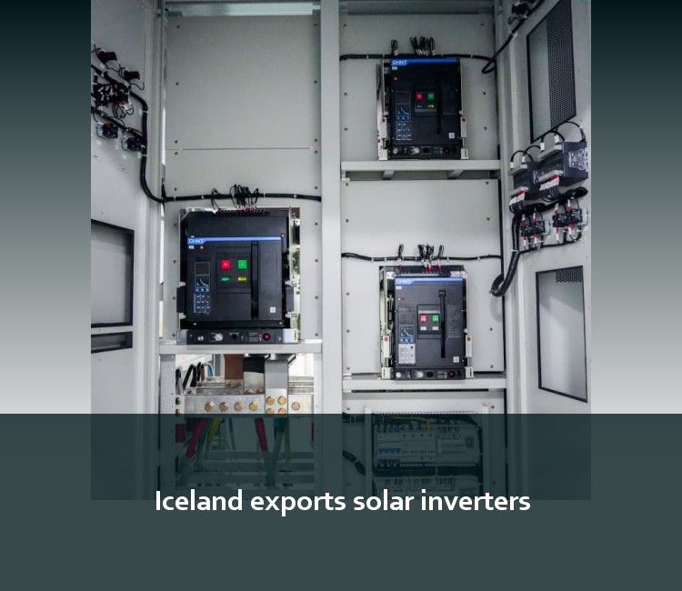 Iceland exports solar inverters