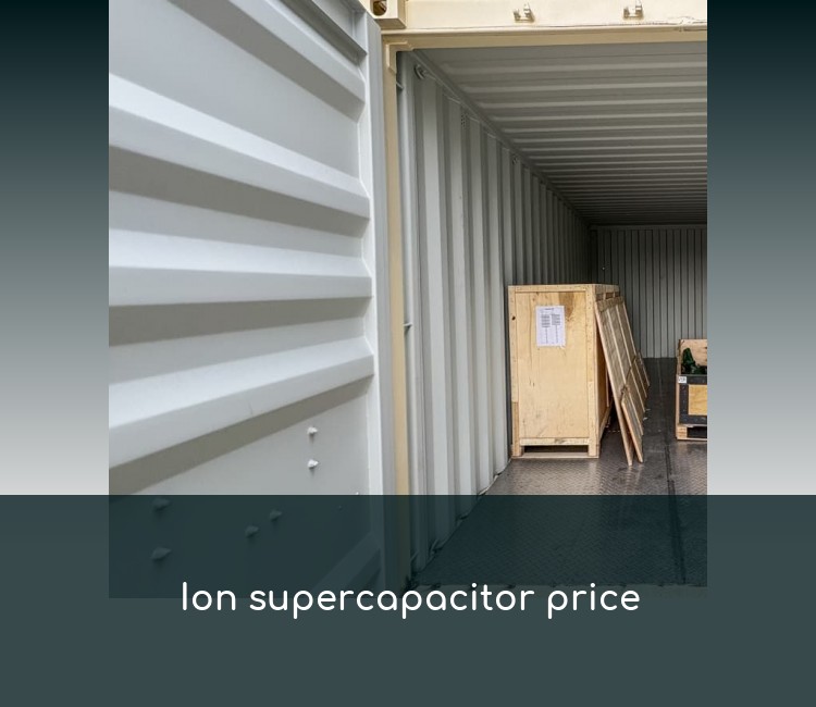 Ion supercapacitor price