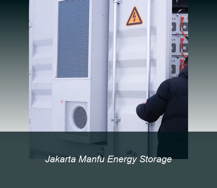 Jakarta Manfu Energy Storage