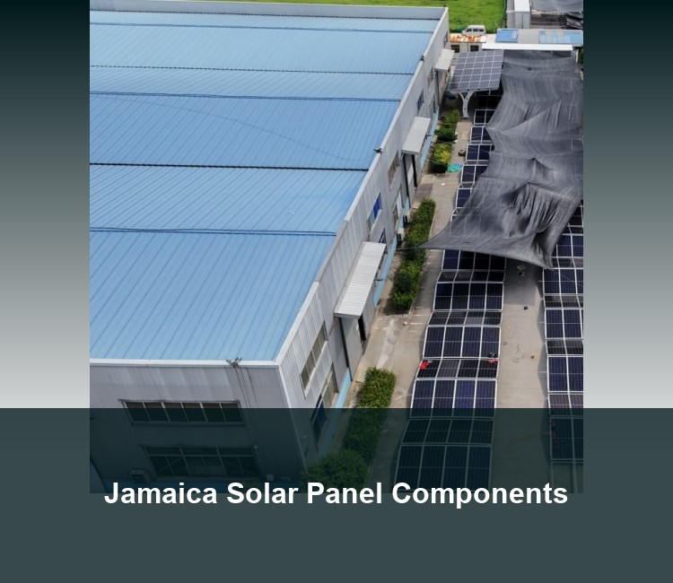 Jamaica Solar Panel Components