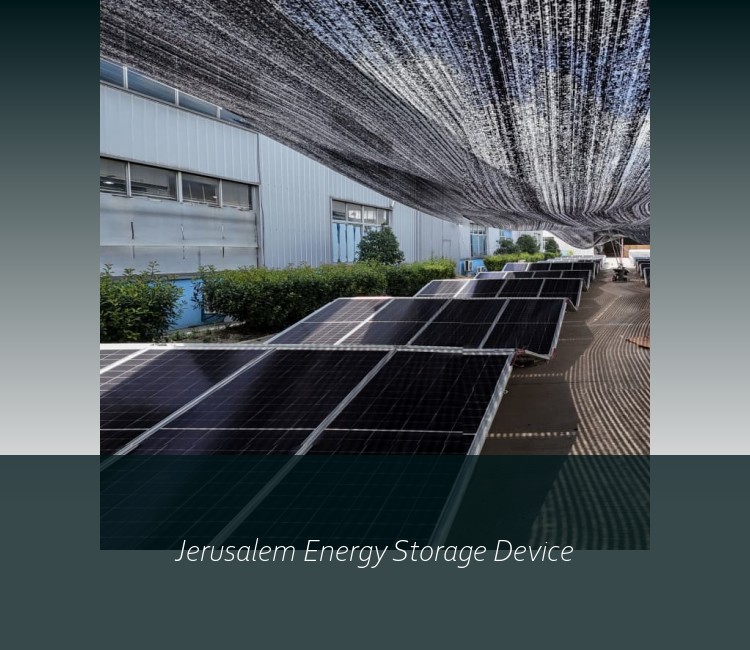 Jerusalem Energy Storage Device
