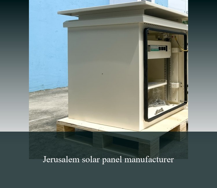 Jerusalem solar panel manufacturer