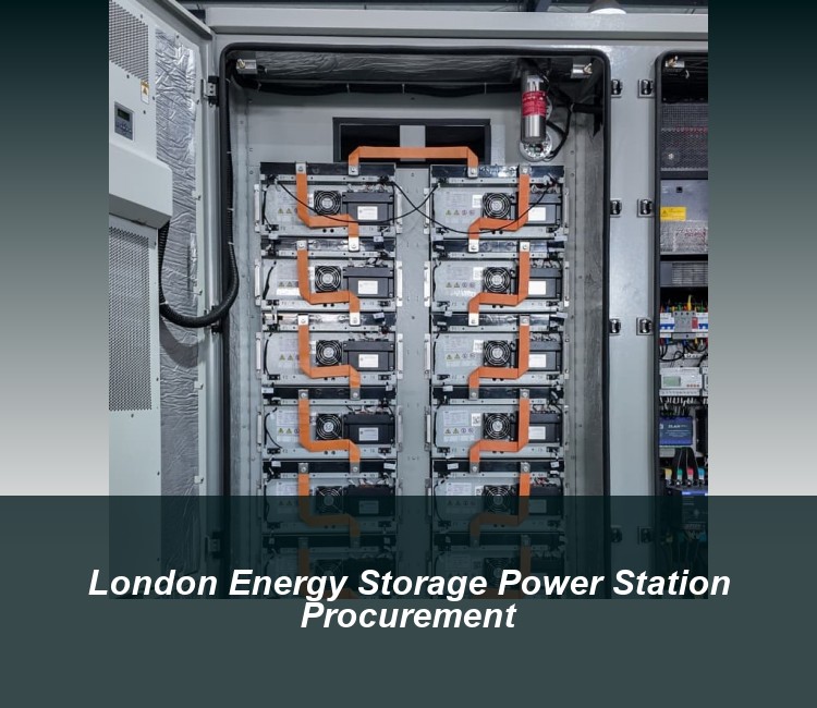 London Energy Storage Power Station Procurement