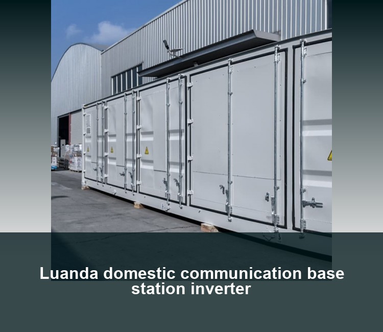 Luanda domestic communication base station inverter