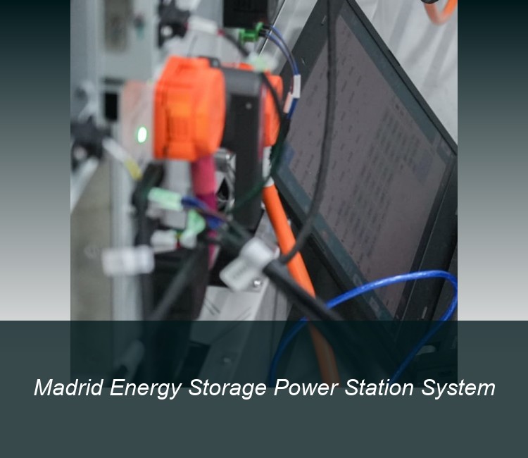 Madrid Energy Storage Power Station System