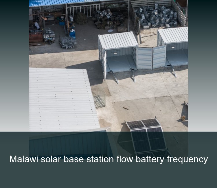 Malawi solar base station flow battery frequency