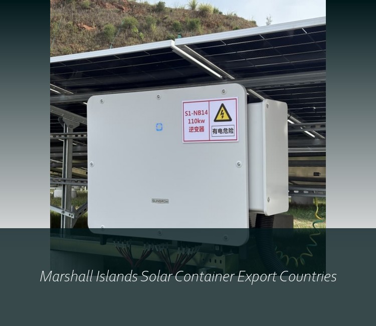 Marshall Islands Solar Container Export Countries