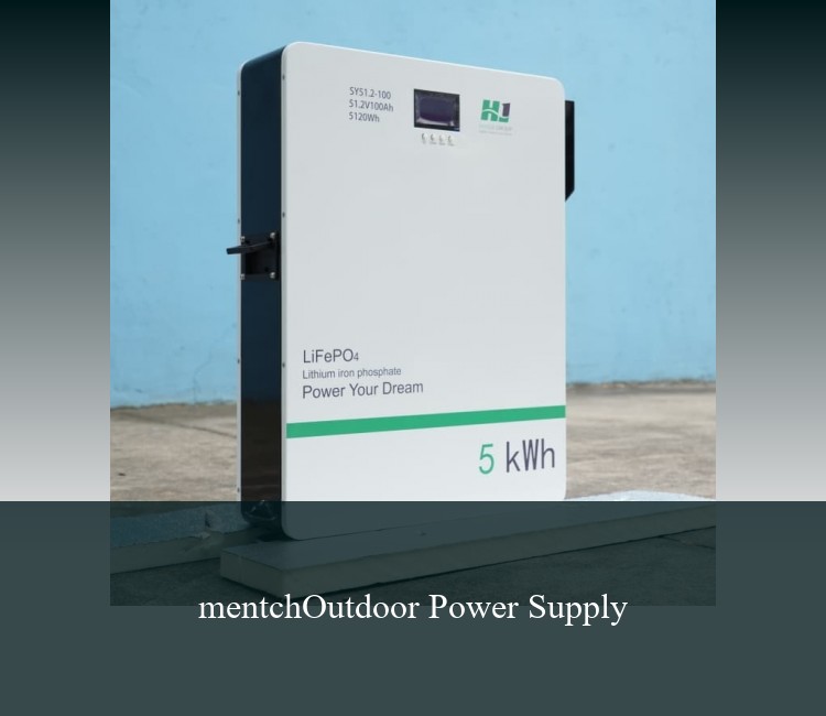 mentchOutdoor Power Supply