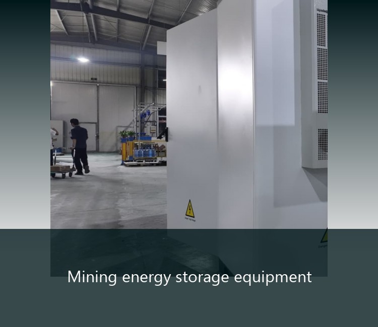 Mining energy storage equipment