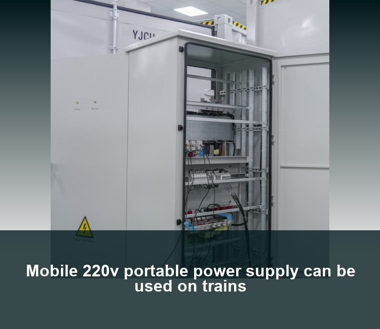 Mobile 220v portable power supply can be used on trains