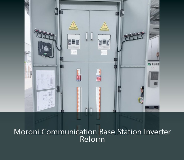 Moroni Communication Base Station Inverter Reform