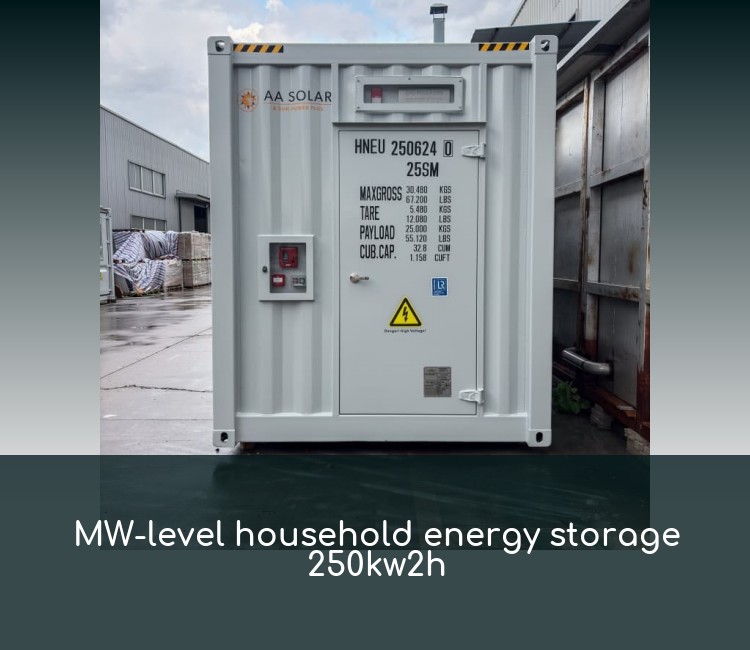MW-level household energy storage 250kw2h