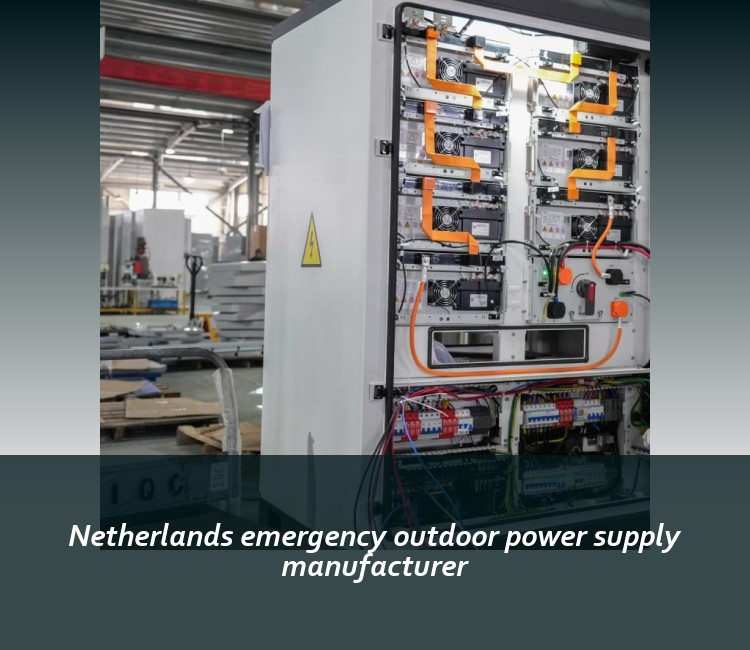Netherlands emergency outdoor power supply manufacturer