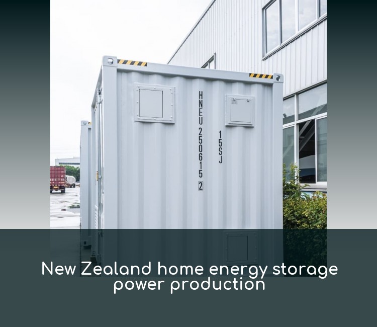 New Zealand home energy storage power production