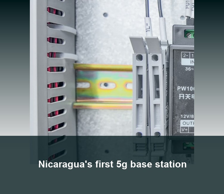 Nicaragua's first 5g base station