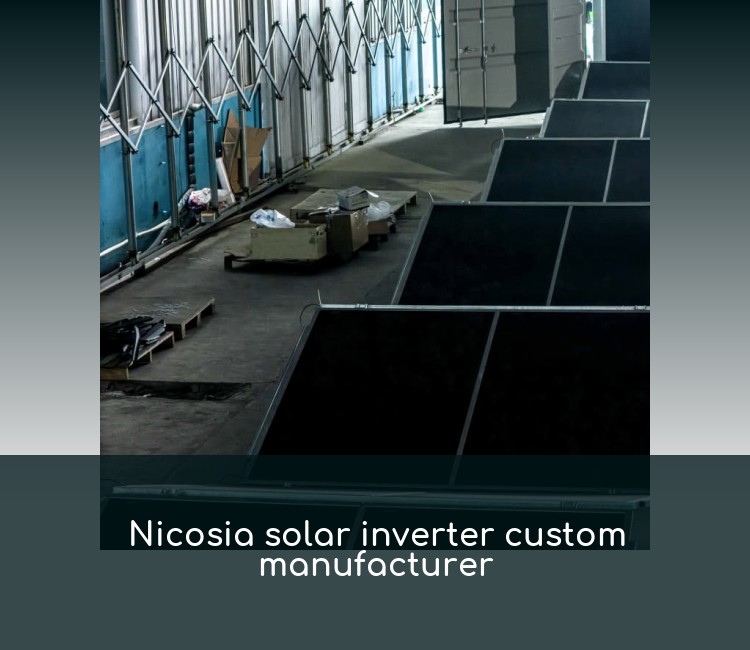 Nicosia solar inverter custom manufacturer