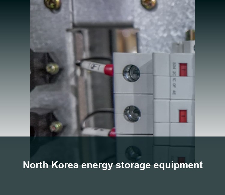 North Korea energy storage equipment