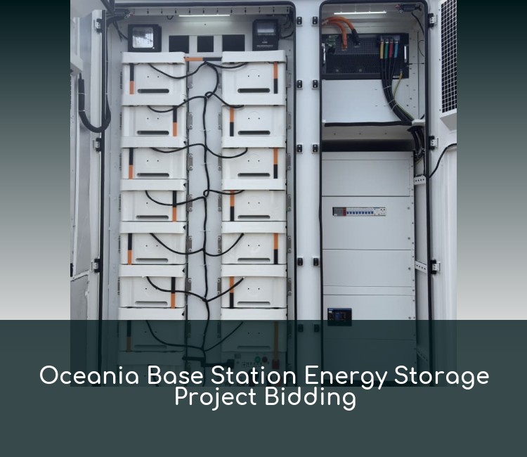 Oceania Base Station Energy Storage Project Bidding