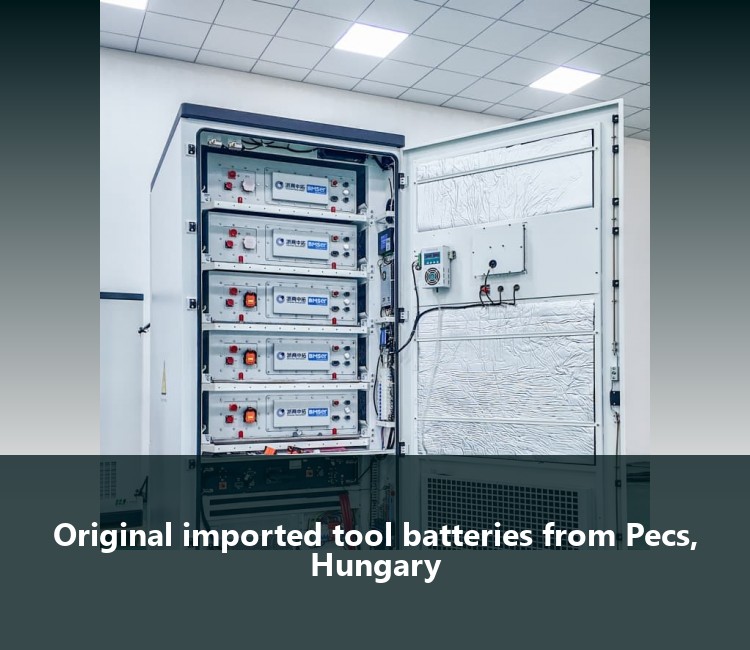 Original imported tool batteries from Pecs, Hungary