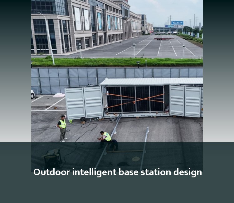 Outdoor intelligent base station design
