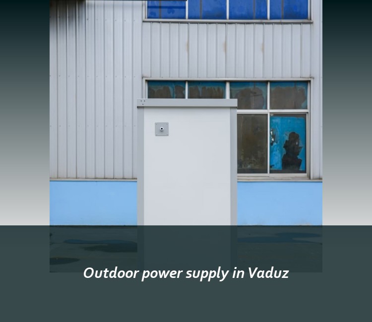 Outdoor power supply in Vaduz