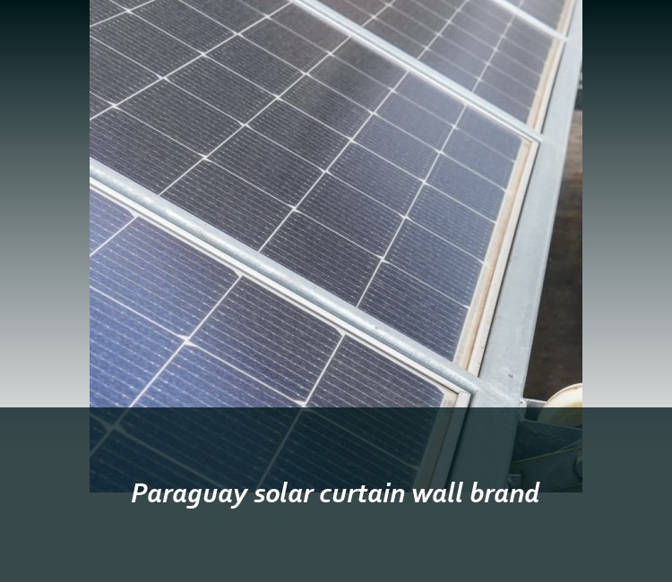 Paraguay solar curtain wall brand