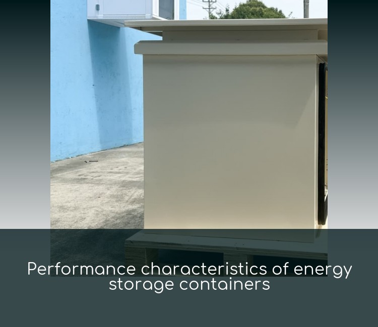 Performance characteristics of energy storage containers