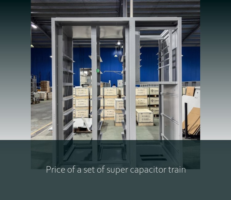 Price of a set of super capacitor train