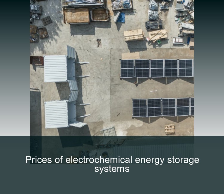 Prices of electrochemical energy storage systems