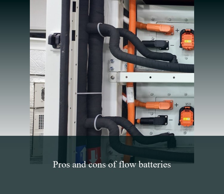 Pros and cons of flow batteries