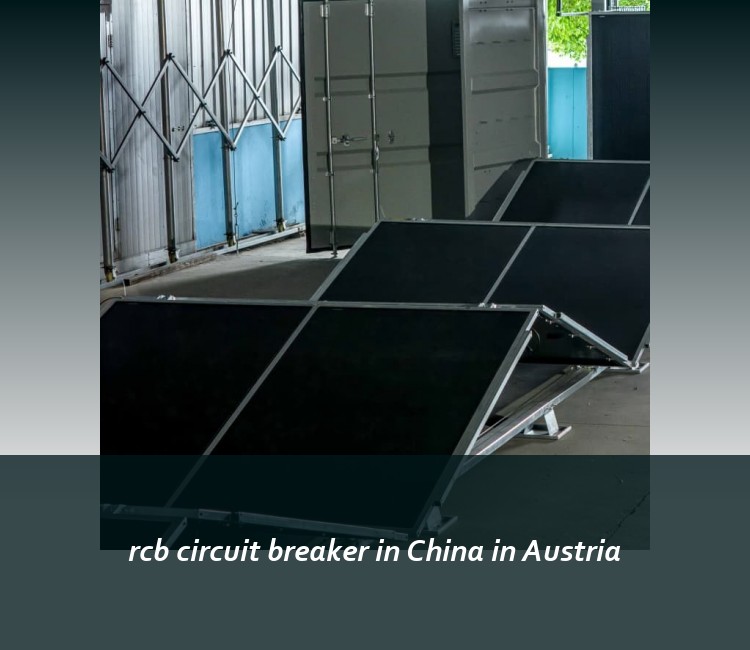 rcb circuit breaker in China in Austria