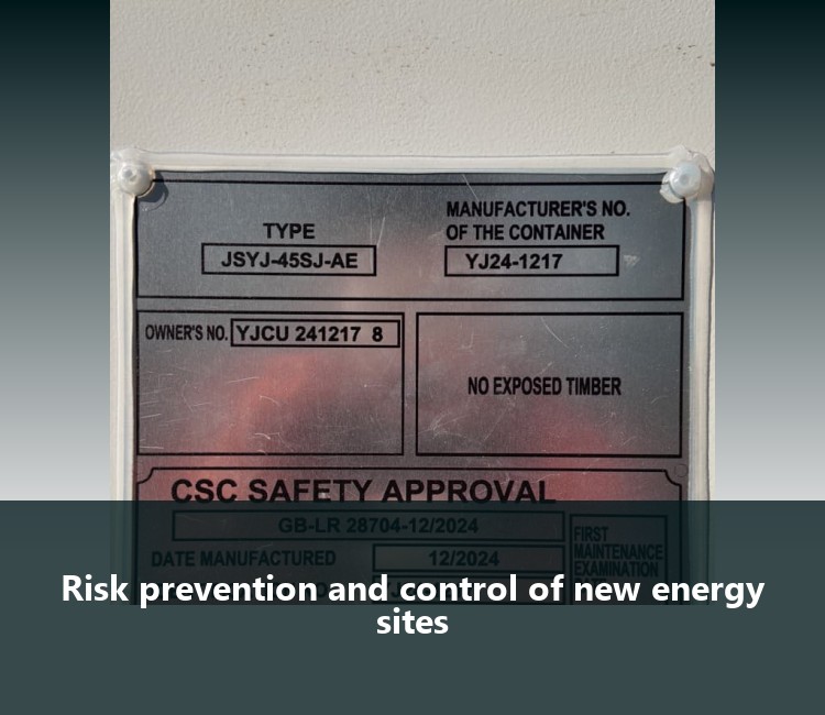 Risk prevention and control of new energy sites