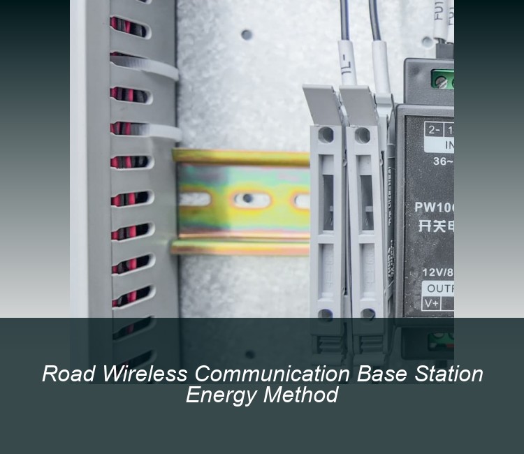 Road Wireless Communication Base Station Energy Method
