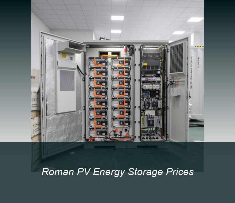 Roman PV Energy Storage Prices