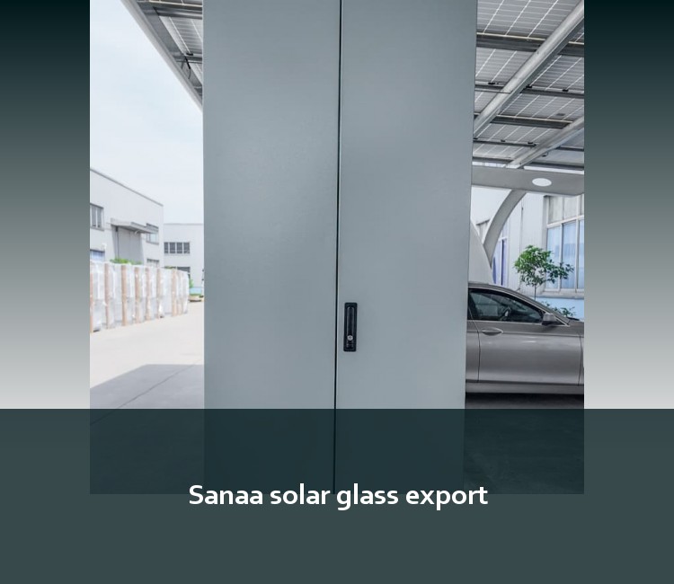 Sanaa solar glass export
