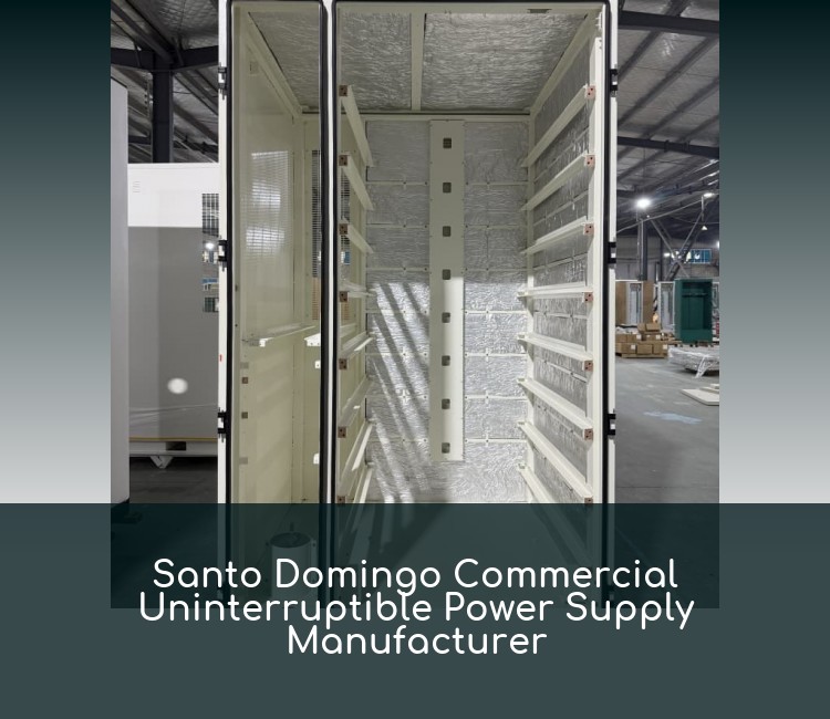 Santo Domingo Commercial Uninterruptible Power Supply Manufacturer