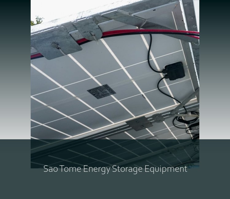 Sao Tome Energy Storage Equipment