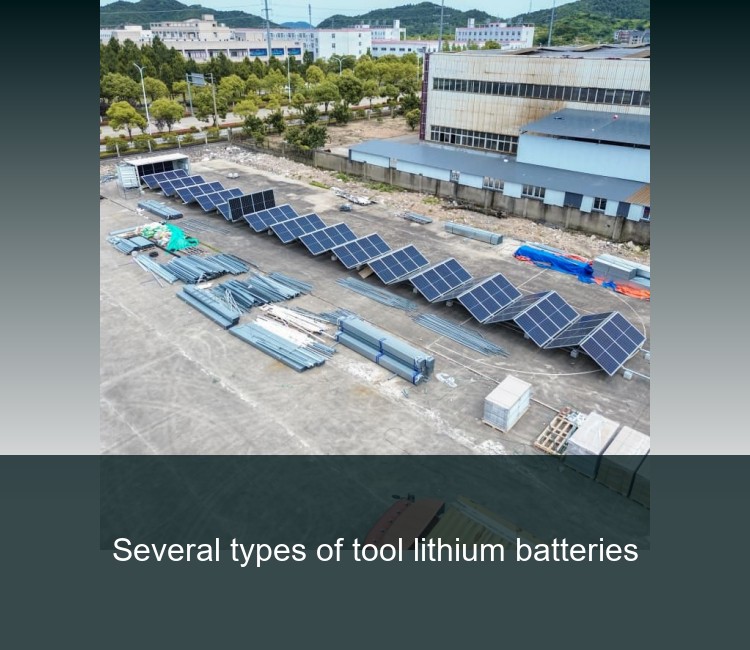 Several types of tool lithium batteries