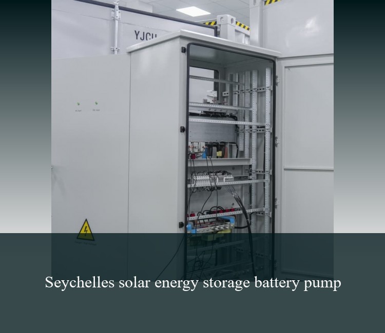 Seychelles solar energy storage battery pump