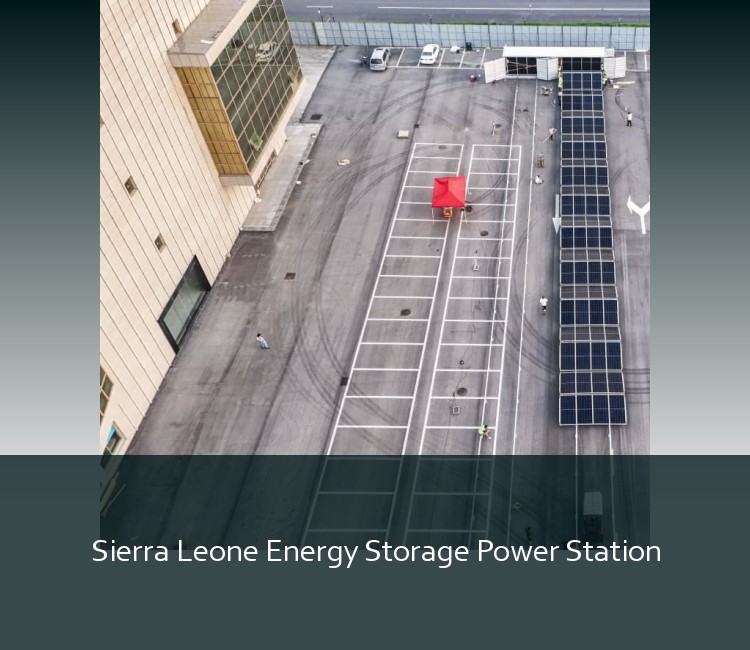 Sierra Leone Energy Storage Power Station
