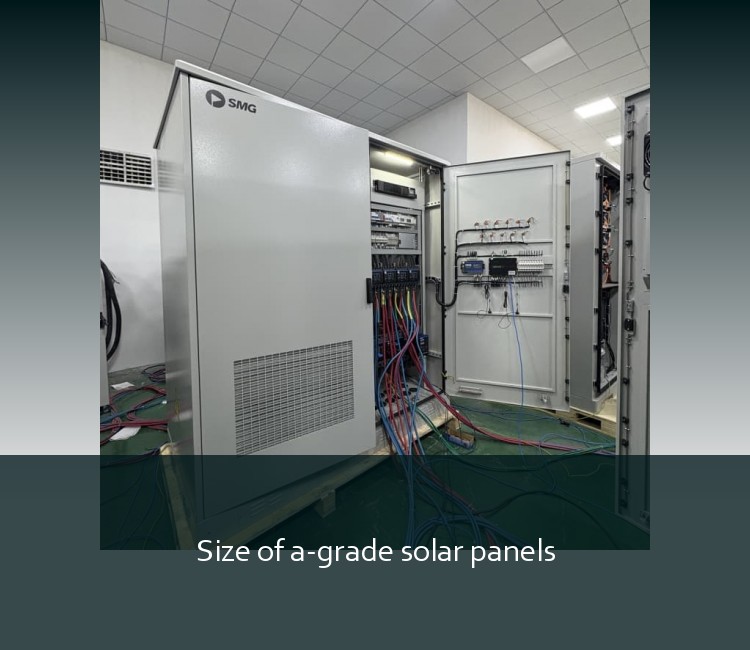 Size of a-grade solar panels