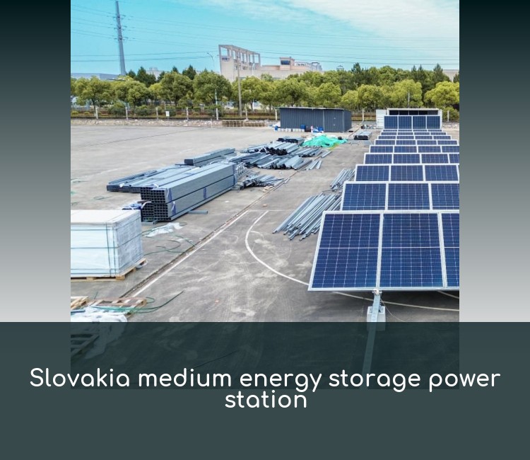 Slovakia medium energy storage power station