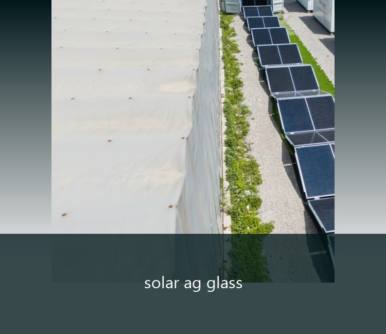 solar ag glass