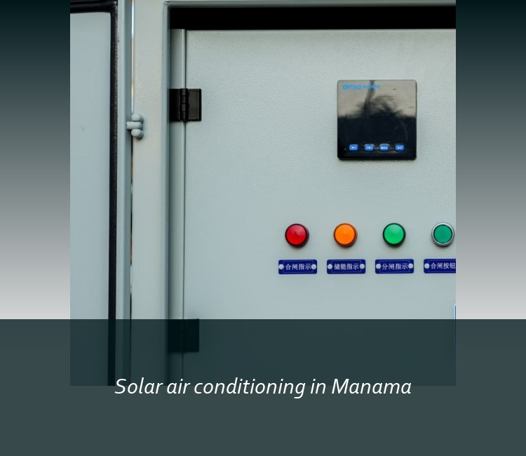 Solar air conditioning in Manama