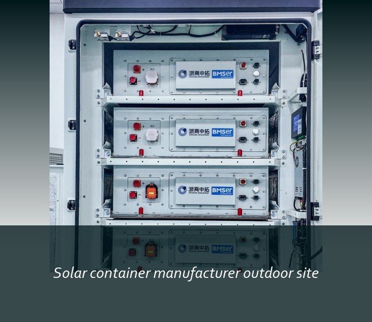 Solar container manufacturer outdoor site