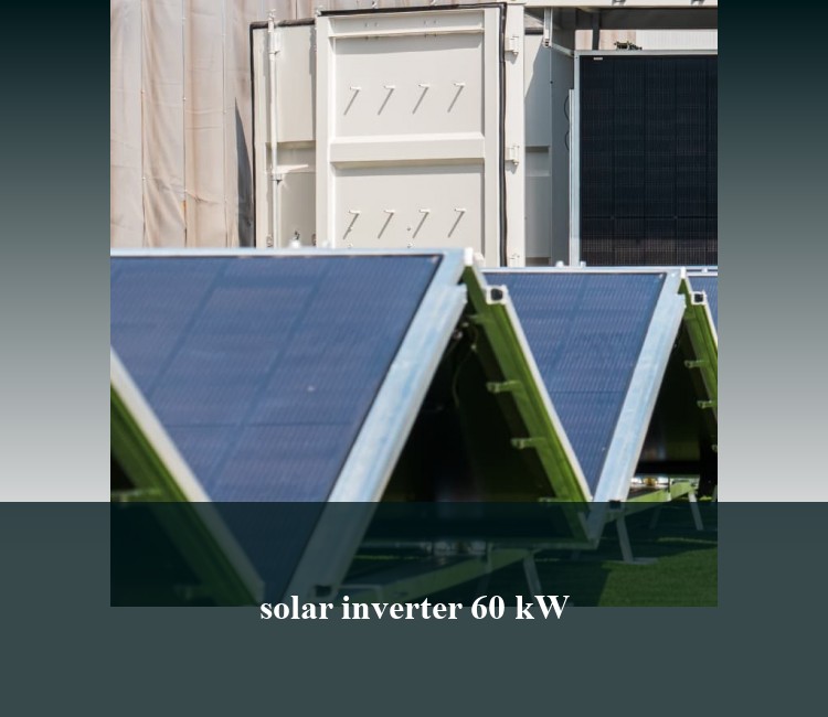 solar inverter 60 kW