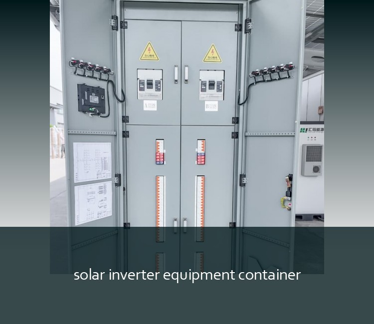 solar inverter equipment container