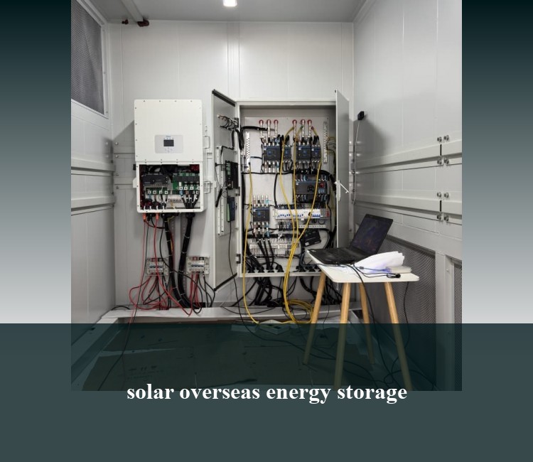 solar overseas energy storage